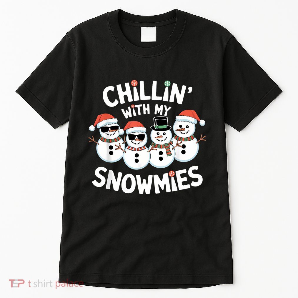 Chillin’ With My Snowmies Funny Christmas Snowman Tall T-Shirt