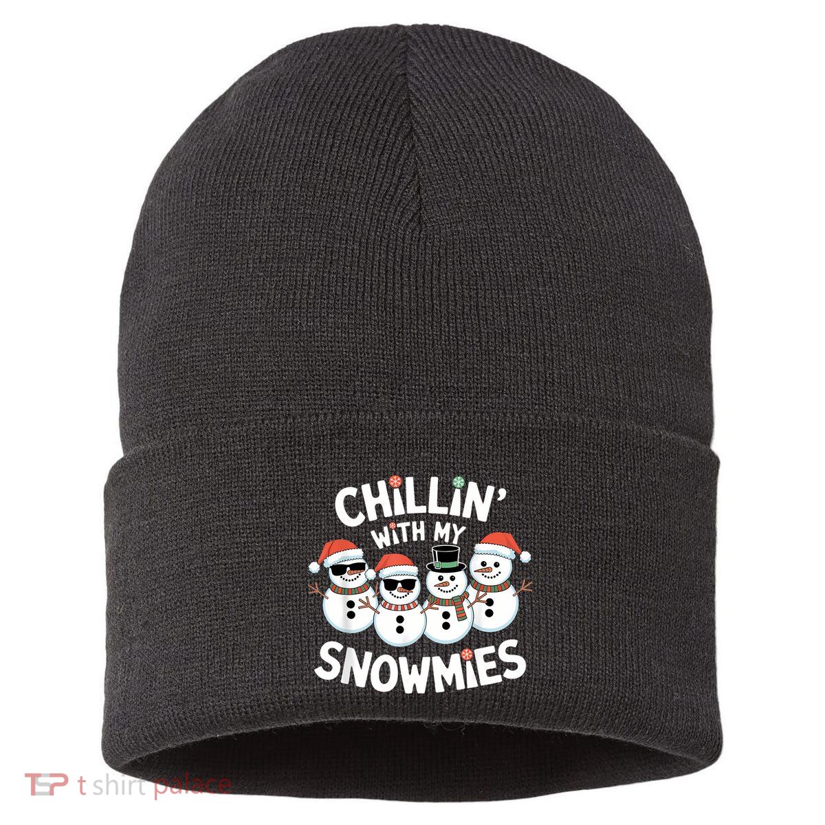 Chillin’ With My Snowmies Funny Christmas Snowman Sustainable Knit Beanie