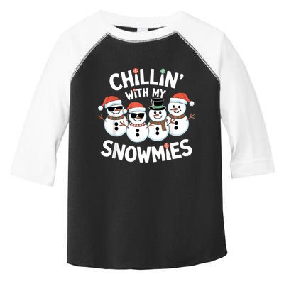 Chillin’ With My Snowmies Funny Christmas Snowman Toddler Fine Jersey T-Shirt