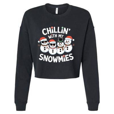 Chillin’ With My Snowmies Funny Christmas Snowman Cropped Pullover Crew