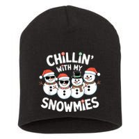 Chillin’ With My Snowmies Funny Christmas Snowman Short Acrylic Beanie