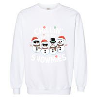 Chillin’ With My Snowmies Funny Christmas Snowman Garment-Dyed Sweatshirt