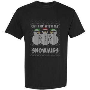 Chillin With My Snowmies Funny Ugly Christmas Garment-Dyed Heavyweight T-Shirt