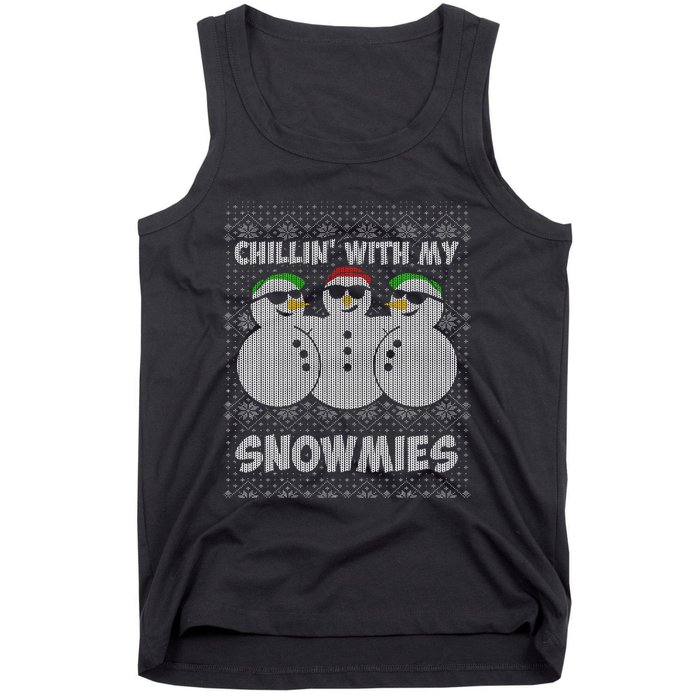 Chillin With My Snowmies Funny Ugly Christmas Tank Top