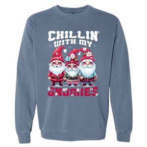 Chillin With My Gnomies Santa Claus Gnomes Groovy Christmas Gift Garment-Dyed Sweatshirt