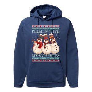 Chillin With My Snowmies Ugly Christmas Snowman Performance Fleece Hoodie