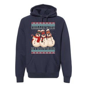 Chillin With My Snowmies Ugly Christmas Snowman Premium Hoodie