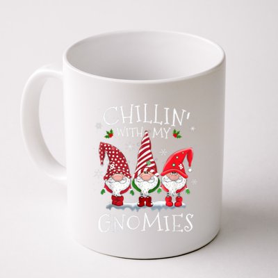 Chillin With My Gnomies Funny Hilarious Gnome Christmas Meaningful Gift Coffee Mug