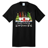 Chillin With My Gnomies Funny Christmas Family Friend Gnomes Tall T-Shirt