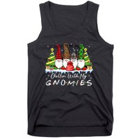 Chillin With My Gnomies Funny Christmas Family Friend Gnomes Tank Top