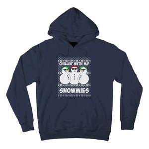 Chillin With My Snowmies Ugly Christmas Tall Hoodie