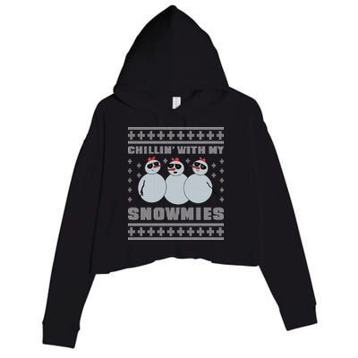 Chillin With My Snowmies Funny Snowman Homies Ugly Christmas Crop Fleece Hoodie
