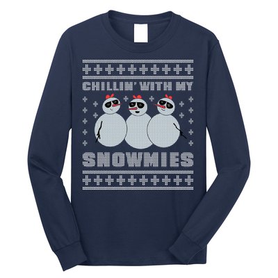 Chillin With My Snowmies Funny Snowman Homies Ugly Christmas Long Sleeve Shirt