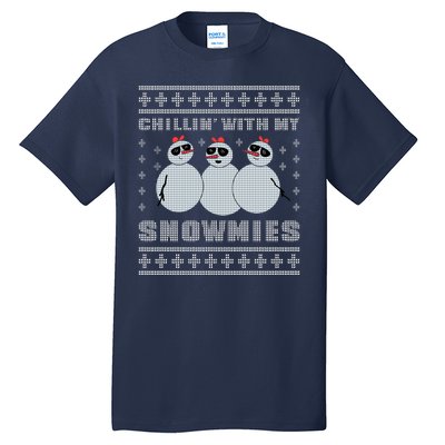 Chillin With My Snowmies Funny Snowman Homies Ugly Christmas Tall T-Shirt