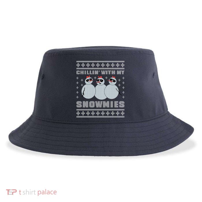 Chillin With My Snowmies Funny Snowman Homies Ugly Christmas Sustainable Bucket Hat