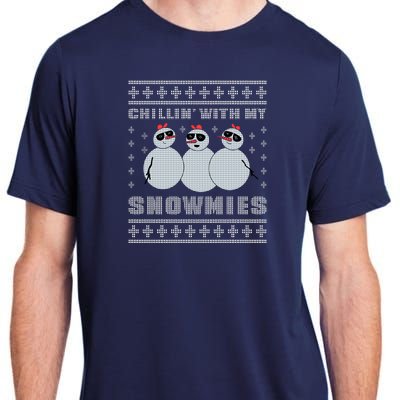 Chillin With My Snowmies Funny Snowman Homies Ugly Christmas Adult ChromaSoft Performance T-Shirt