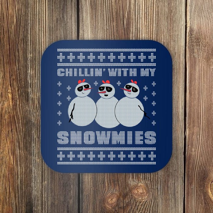 Chillin With My Snowmies Funny Snowman Homies Ugly Christmas Coaster