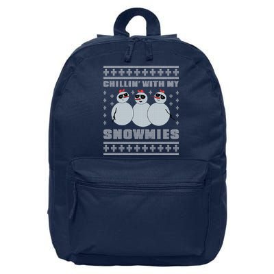 Chillin With My Snowmies Funny Snowman Homies Ugly Christmas 16 in Basic Backpack