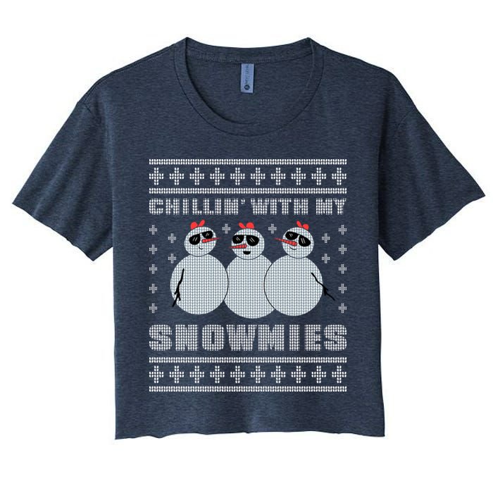 Chillin With My Snowmies Funny Snowman Homies Ugly Christmas Women's Crop Top Tee