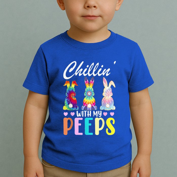 Chillin With My Peeps Tie Dye Bunny Rabbit Easter Teacher Toddler T-Shirt