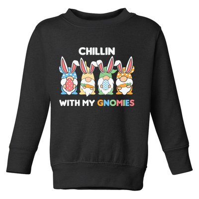 Chillin With My Gnomies Easter Gnome Toddler Sweatshirt