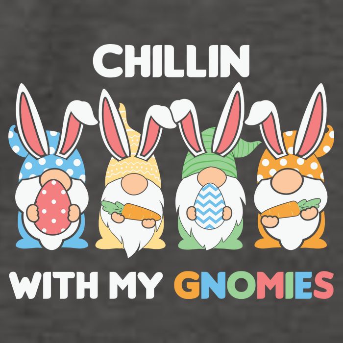 Chillin With My Gnomies Easter Gnome Vector Backpack