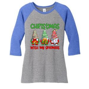 Christmas With My Gnomies Family Matching Xmas Squad Gift Women's Tri-Blend 3/4-Sleeve Raglan Shirt