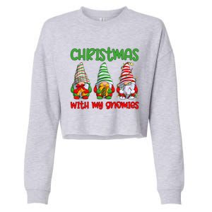 Christmas With My Gnomies Family Matching Xmas Squad Gift Cropped Pullover Crew