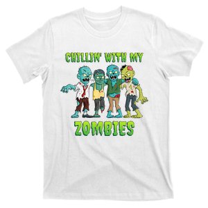 Chillin With My Zombies Halloween T-Shirt