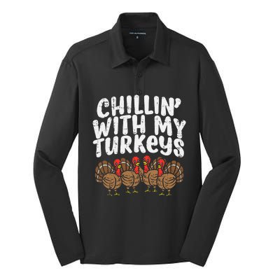 Chillin With My Turkeys Thanksgiving Family Silk Touch Performance Long Sleeve Polo