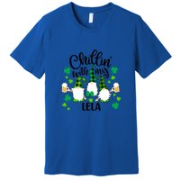 Chillin With My Lela St Patricks Day Gnomes Garden Gnome Premium T-Shirt