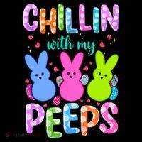 Chillin with My Peeps Easter, Easter Bunny , Funny Easter Gifts Flatbill Hat