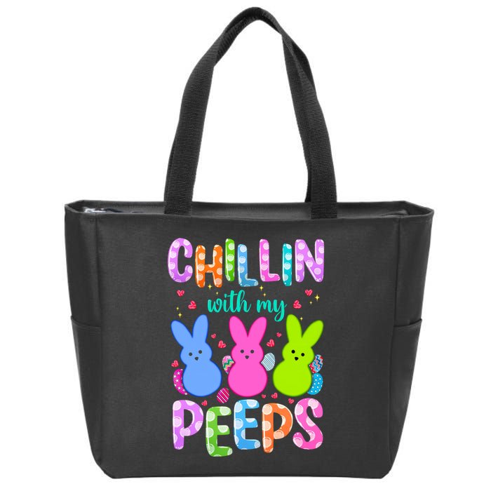 Chillin with My Peeps Easter, Easter Bunny , Funny Easter Gifts Zip Tote Bag
