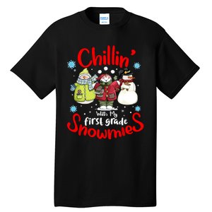 Chilling With My First Grade Snowmies Teacher Christmas Tall T-Shirt