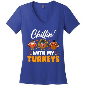 Chillin With My Turkeys Funny Thanksgiving  Women's V-Neck T-Shirt