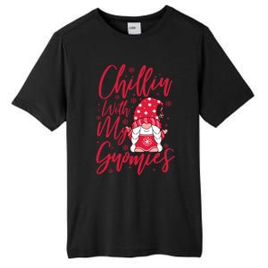 Chillin With My Gnomies Christmas Gnome Cute Gift Tall Fusion ChromaSoft Performance T-Shirt