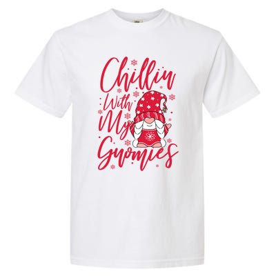 Chillin With My Gnomies Christmas Gnome Cute Gift Garment-Dyed Heavyweight T-Shirt