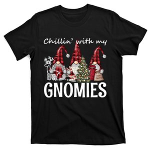 Chillin With My Gnomies T-Shirt