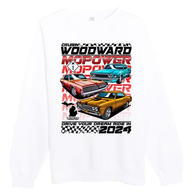 Cruisin Woodward Mopower Drive Your Dream Ride In 2024 Premium Crewneck Sweatshirt