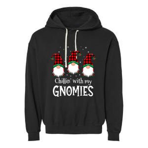 Chillin With My Gnomies Buffalo Red Plaid Christmas Gnome Garment-Dyed Fleece Hoodie