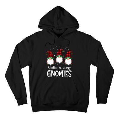 Chillin With My Gnomies Buffalo Red Plaid Christmas Gnome Tall Hoodie