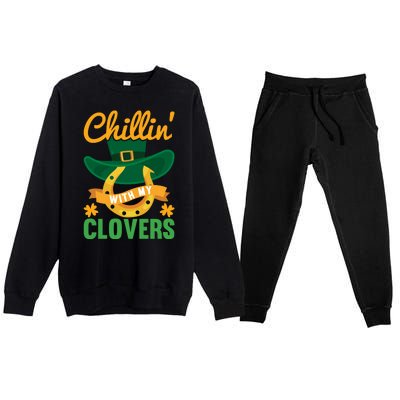 Chillin' With My Clovers Funny St Patricks Day Premium Crewneck Sweatsuit Set