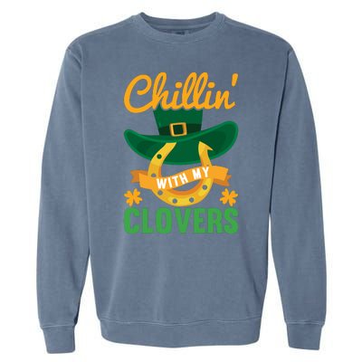 Chillin' With My Clovers Funny St Patricks Day Garment-Dyed Sweatshirt