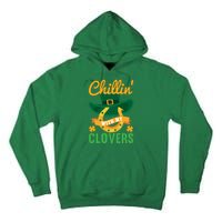 Chillin' With My Clovers Funny St Patricks Day Tall Hoodie