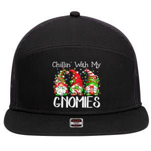 Chillin With My Gnomies Funny Gnome Christmas Pamajas Family 7 Panel Mesh Trucker Snapback Hat