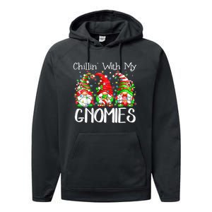 Chillin With My Gnomies Funny Gnome Christmas Pamajas Family Performance Fleece Hoodie