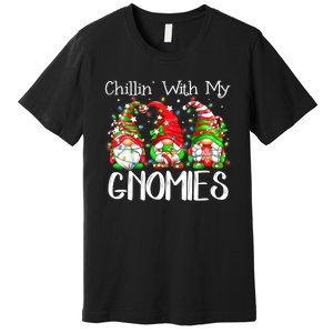 Chillin With My Gnomies Funny Gnome Christmas Pamajas Family Premium T-Shirt