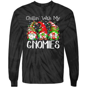 Chillin With My Gnomies Funny Gnome Christmas Pamajas Family Tie-Dye Long Sleeve Shirt