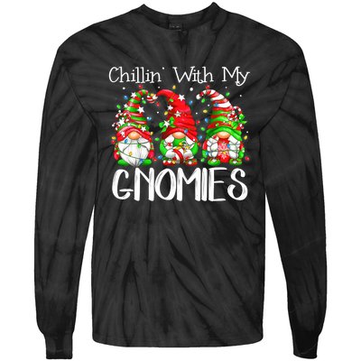 Chillin With My Gnomies Funny Gnome Christmas Pamajas Family Tie-Dye Long Sleeve Shirt