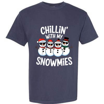 Chillin With My Snowmies Funny Snowman Christmas Garment-Dyed Heavyweight T-Shirt